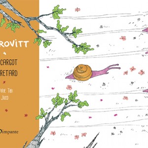 Patrovitt l'escargot en retard